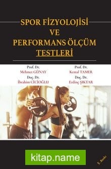 Spor Fizyolojisi ve Performans Ölçüm Testleri