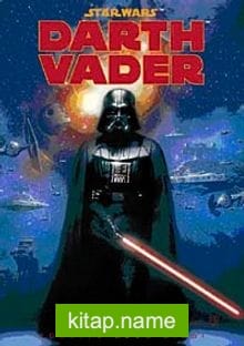 Star Wars Darth Vader (Türkiye Özel Cildi)