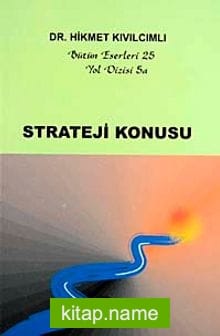Strateji Konusu / Yol Dizisi