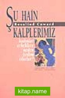 Şu Hain Kalplerimiz
