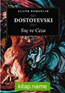 Suç ve Ceza (II. Cilt)