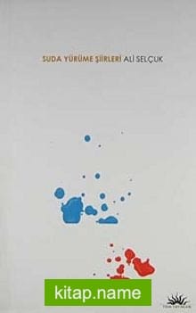 Suda Yürüme Şiirleri