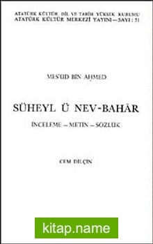 Süheyl ü Nev-Bahar  İnceleme-Metin-Sözlük