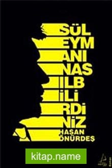 Süleymanı Nasıl Bilirdiniz