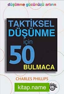 Taktiksel Düşünme İçin 50 Bulmaca