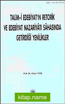 Talim-i Edebiyat’ın Retorik ve Edebiyat Nazariyatı Sahasında Getirdiği Yenilikler