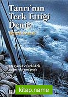 Tanrı’nın Terk Ettiği Deniz