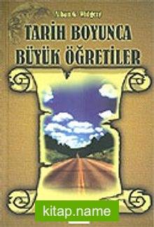 Tarih Boyunca Büyük Öğretiler