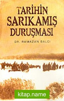 Tarihin Sarıkamış Duruşması