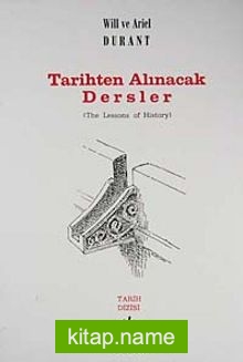 Tarihten Alınacak Dersler / The Lessons of History