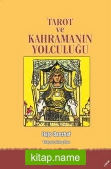 Tarot ve Kahramanın Yolculuğu