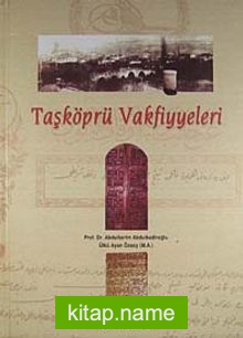 Taşköprü Vakfiyyeleri