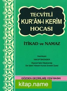 Tecvitli Kur’an-ı Kerim Hocası / İtikad ve Namaz (Kod: 036)