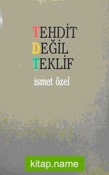 Tehdit Değil Teklif (1-D-36)