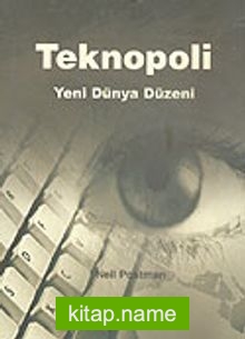 Teknopoli Yeni Dünya Düzeni