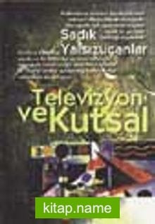 Televizyon Ve Kutsal