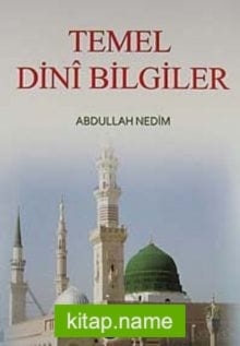 Temel Dini Bilgiler