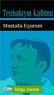 Tenhalayın Kalbimi
