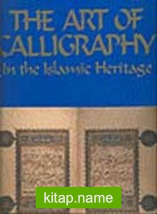 The Art of Calligraphy In the Islamic Heritage