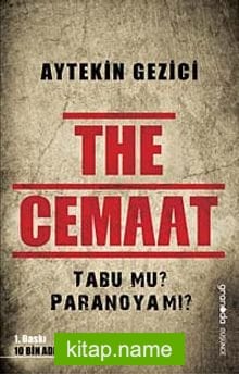 The Cemaat Tabu mu Paranoya mı?