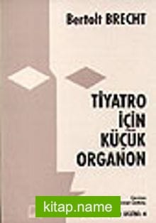 Tiyatro İçin Küçük Organon