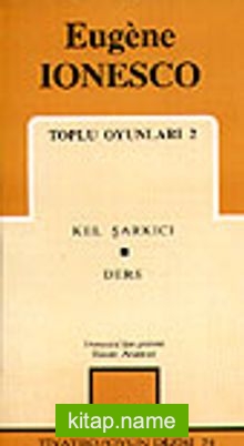 Toplu Oyunları 2 / Kel Şarkıcı – Ders