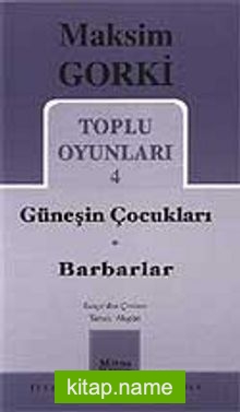 Toplu Oyunları 4 / Güneşin Çocukları Barbarlar