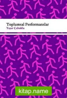 Toplumsal Performanslar