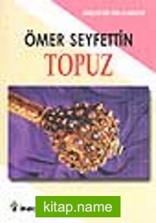 Topuz (Gençler İçin)