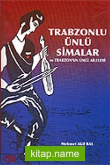 Trabzonlu Ünlü Simaları