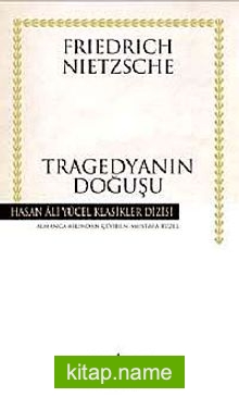 Tragedyanın Doğuşu (Karton Kapak)