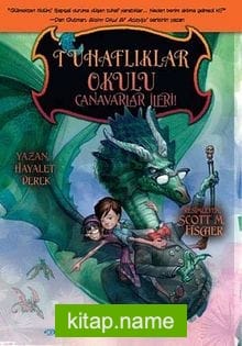 Tuhaflıklar Okulu / Canavarlar İleri!