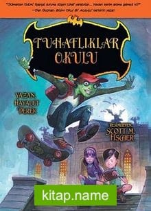 Tuhaflıklar Okulu
