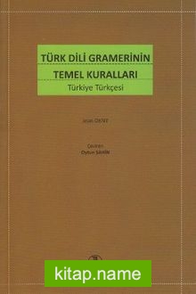 Türk Dili Gramerinin Temel Kuralları (Türkiye Türkçesi)