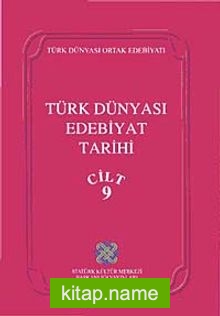 Türk Dünyası Edebiyat Tarihi (9. Cilt)