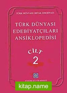 Türk Dünyası Edebiyatçıları Ansiklopedisi (2. Cilt)