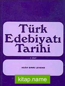 Türk Edebiyatı Tarihi -I. Cilt