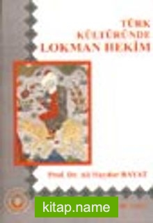 Türk Kültüründe Lokman Hekim