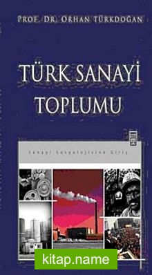 Türk Sanayi Toplumu