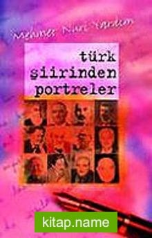 Türk Şiirinden Portreler