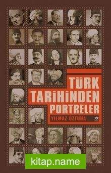 Türk Tarihinden Portreler