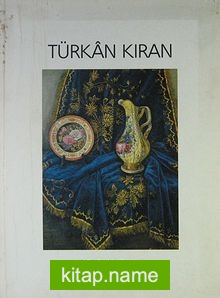 Türkan Kıran 40. Sanat Yılı (1-E-13)