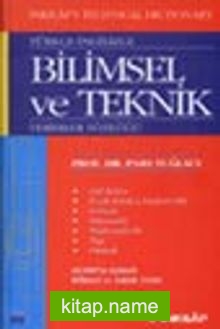 Türkçe – İngilizce Bilimsel ve Teknik Terimler Sözlüğü