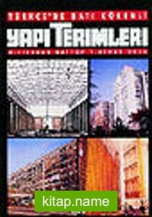 Türkçe’de Batı Kökenli Yapı Terimleri