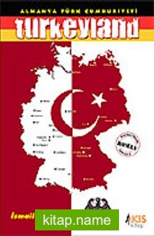 Turkeyland / Almanya Türk Cumhuriyeti