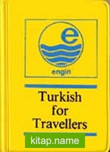 Turkish for Travellers (Cep Konuşma Kılavuzu)