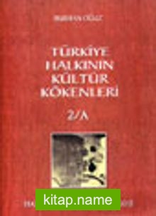 Türkiye Halkının Kültür Kökenleri 2/A Tarım, Hayvancılık-Meteoroloji