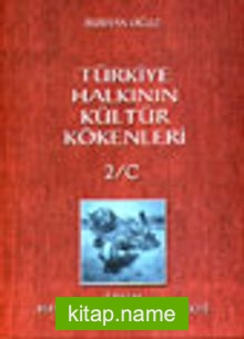 Türkiye Halkının Kültür Kökenleri 2/C Tarım, Hayvancılık-Meteoroloji