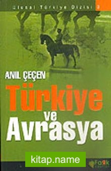 Türkiye ve Avrasya