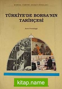 Türkiye’de Borsa’nın Tarihçesi